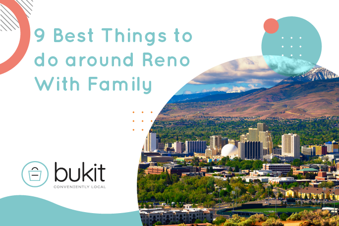 9 Best Things to do around Reno With Family