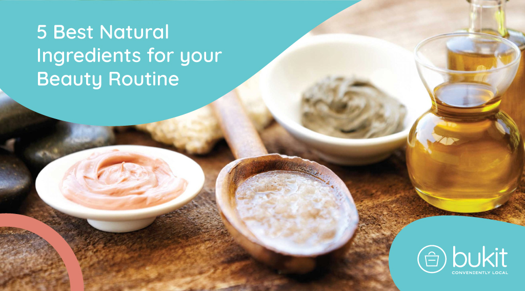 5 Best Natural Ingredients for your Beauty Routine