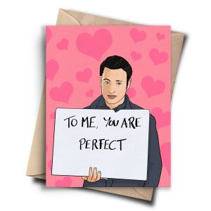 Love Actually Funny Valentines Card - Anniversary Card