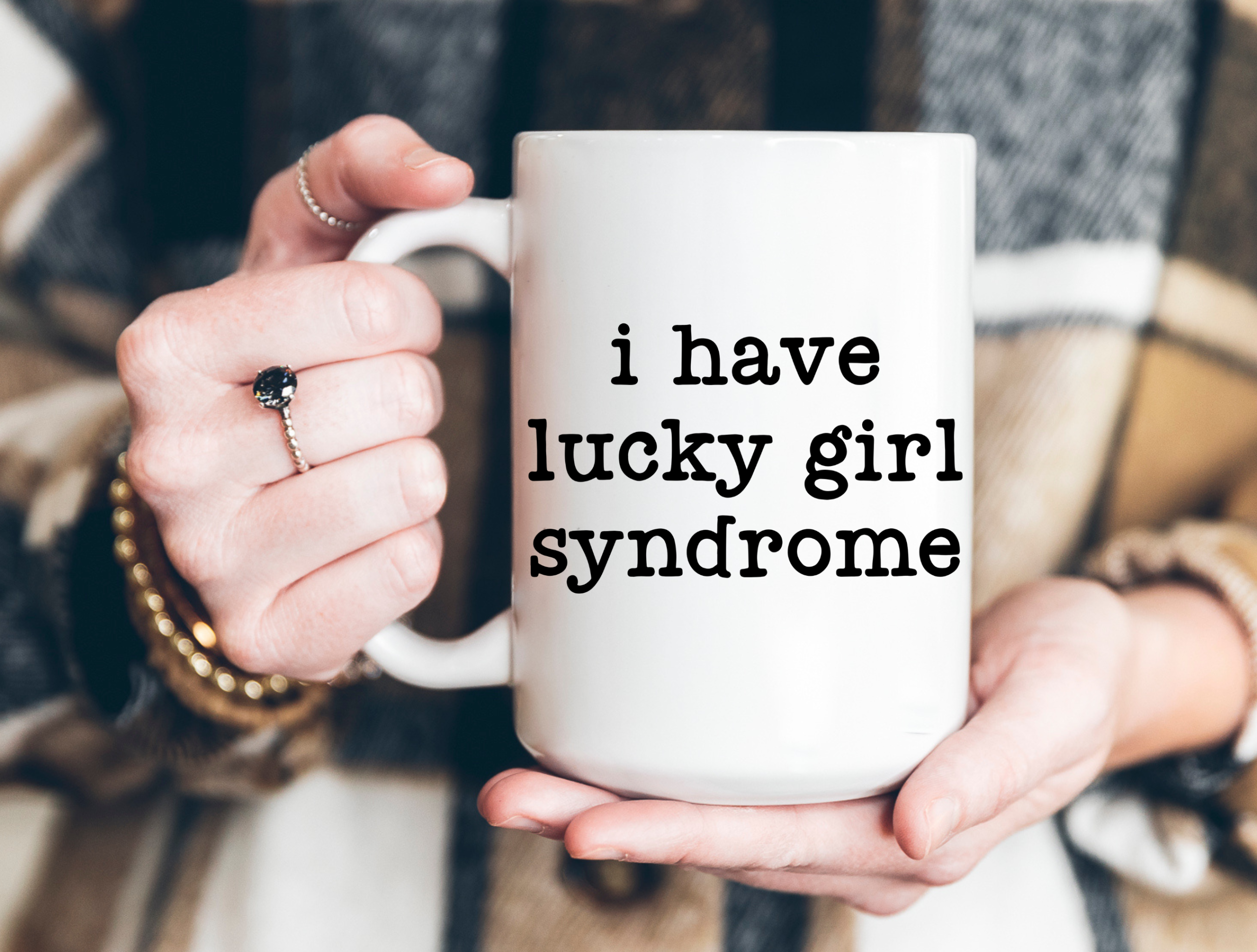 15 oz I Have Lucky Girl Syndrome Ceramic Coffee Mug