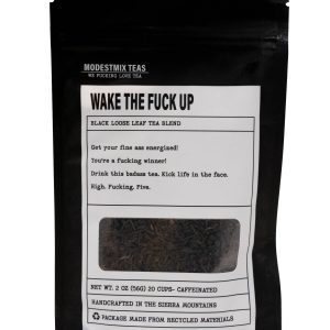 Wake the F*ck Up: bold caffeinated loose leaf tea blend