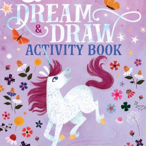 Uni the Unicorn Dream & Draw Activity Book