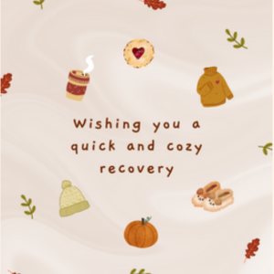 Quick and Cozy Recovery Greeting Card