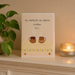 El Cafecito Es Major Contingo Card